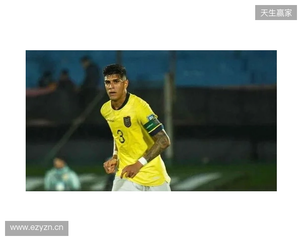 厄瓜多尔队官方:后卫因卡皮耶与中场卡斯蒂略因伤退出本期国家队 厄瓜多尔队官方:后卫因卡皮耶与中场卡斯蒂略因伤退出本期国家队